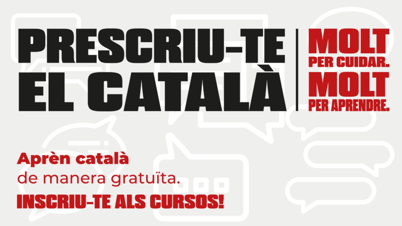 Imatge de la campanya Prescriu-te el català!