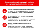 Recomanacions adreçades als pacients per a una consulta telefònica segura