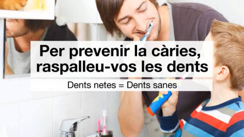 Per prevenir la càries, raspalleu-vos les dents